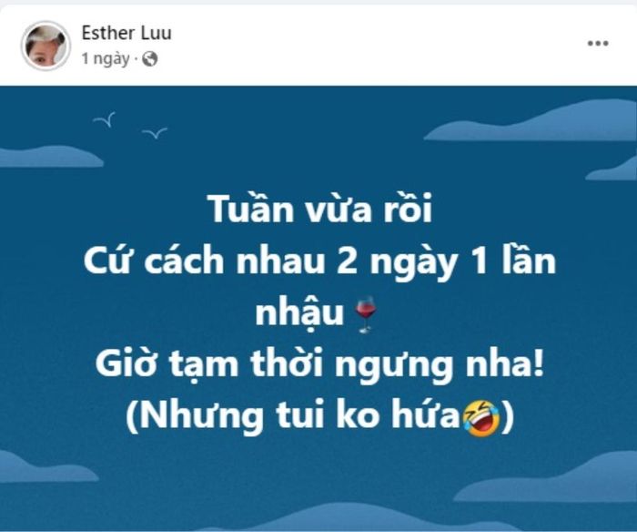 Nữ ca sĩ cho biết tuần vừa rồi, cách 2 ngày là cô lại đi uống 1 lần. 